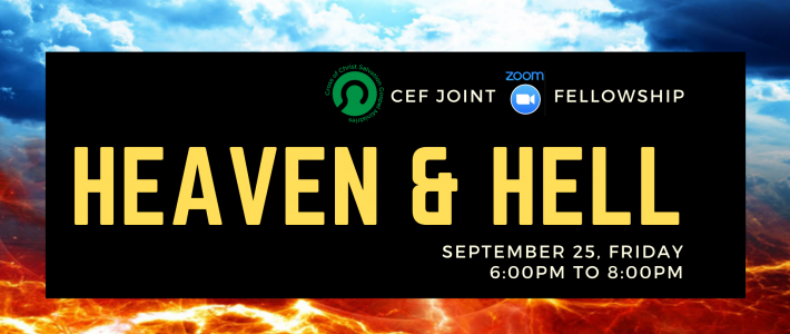 Sectoral Church Extension Fellowship : Heaven and Hell Sectoral Church Extension Fellowship : Heaven and Hell