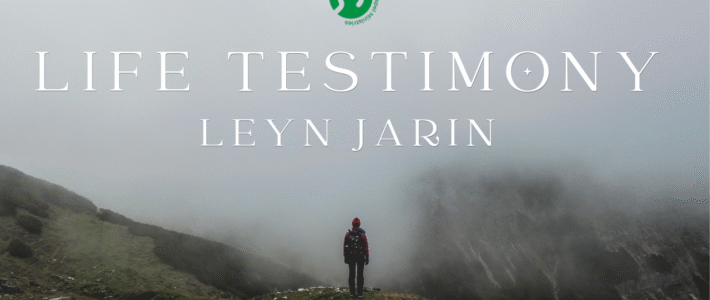 Life Testimony: Leyn Jarin