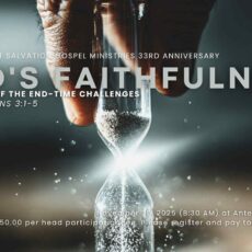 CCSGM 33rd Anniversary 2026 “God’s Faithfulness in the Midst of the End-Time Challenges”